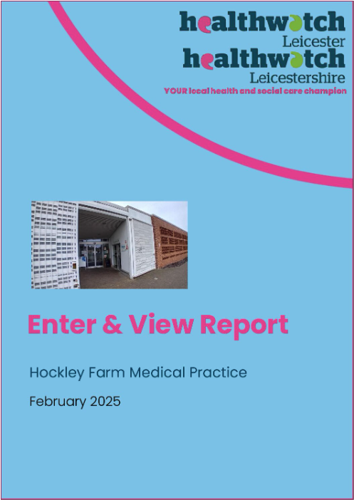Health watch Review: February 2025 – Hockley Farm Medical Practice.